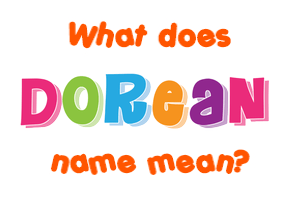 Meaning of Dorean Name