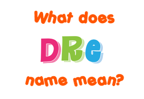 Meaning of Dre Name