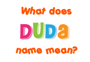 Meaning of Duda Name