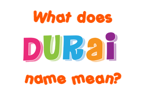 Meaning of Durai Name