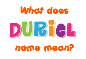 Meaning of Duriel Name