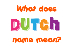 Meaning of Dutch Name