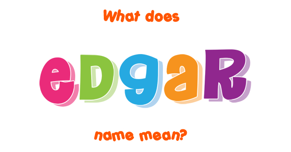 edgar-name-meaning-of-edgar