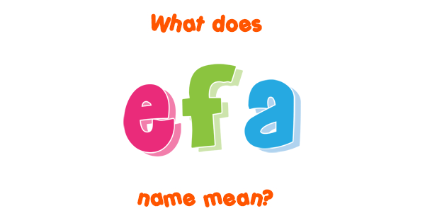 efa-name-meaning-of-efa