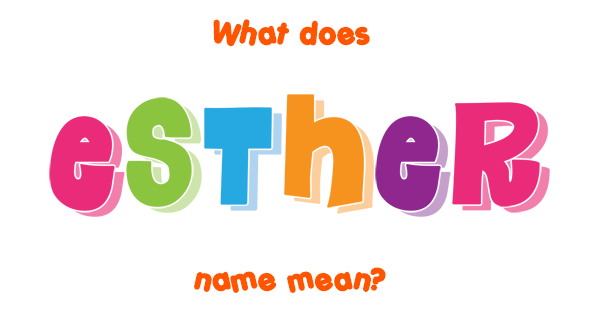 esther-name-meaning-of-esther