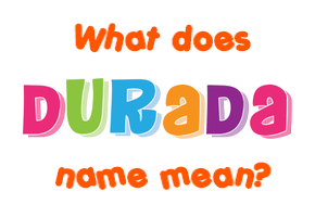 Meaning of Ðuraða Name