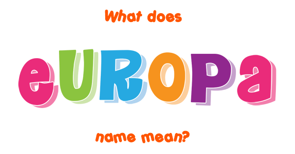 Europa Meaning In English