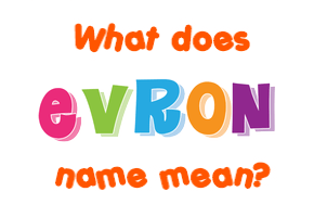 Meaning of Evron Name