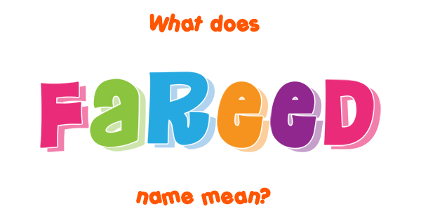 fareed-name-meaning-of-fareed