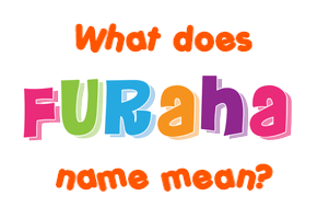 Meaning of Furaha Name