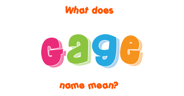 gage-name-meaning-of-gage