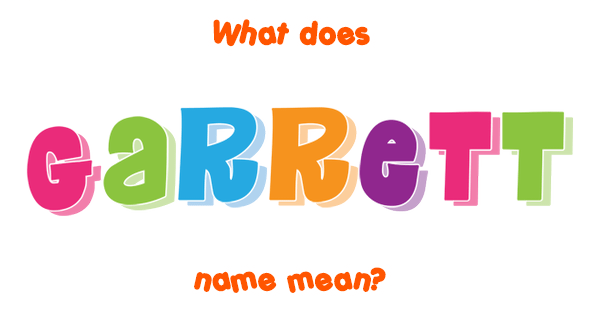 garrett-name-meaning-of-garrett