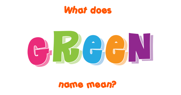 green-name-meaning-of-green