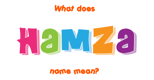 hamza-name-meaning-of-hamza