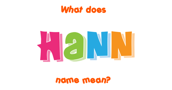 hann-name-meaning-of-hann