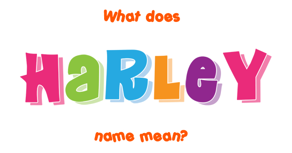 harley-name-meaning-of-harley