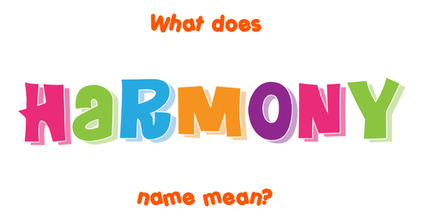 harmony-name-meaning-of-harmony