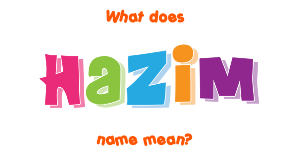 hazim-name-meaning-of-hazim