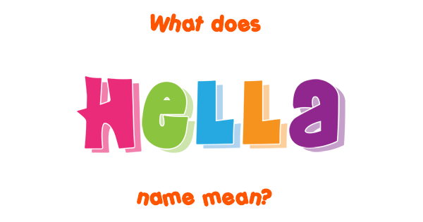 hella-name-meaning-of-hella