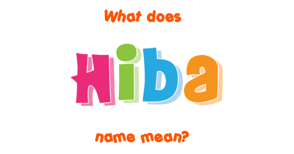 hiba-name-meaning-of-hiba