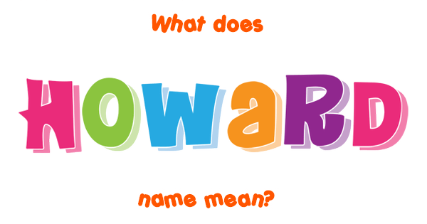 howard-name-meaning-auntyflo