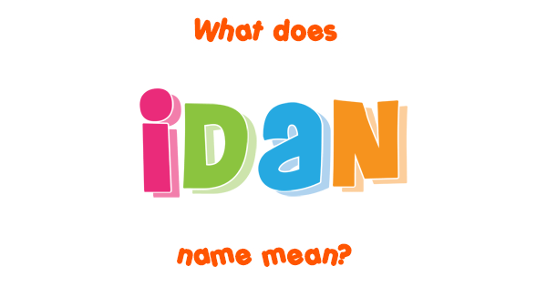 idan-name-meaning-of-idan