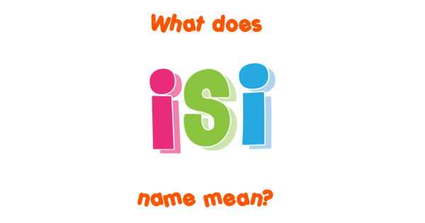 What Does Isi Mean In Spanish