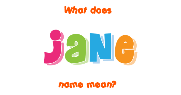 jane-meaning-youtube