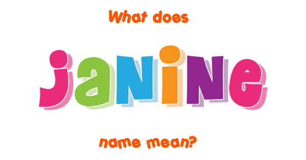 janine-name-meaning-of-janine