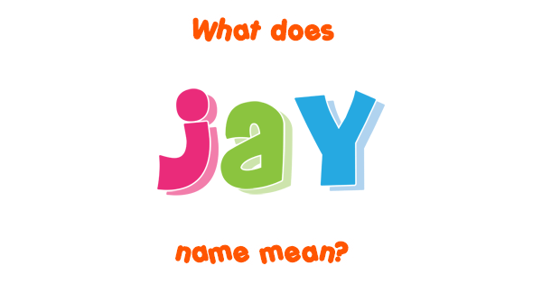 jay-name-meaning-of-jay