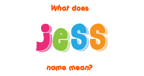 jess-name-meaning-of-jess