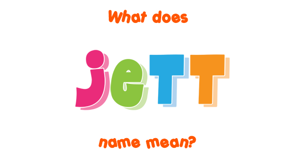 jett-name-meaning-of-jett