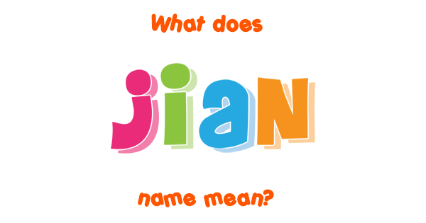 jian-name-meaning-of-jian