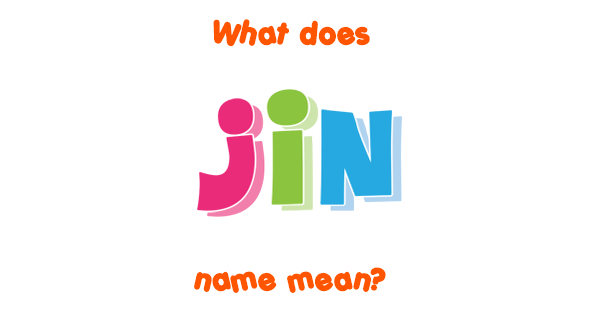 jin-name-meaning-of-jin