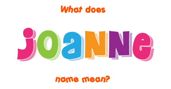 joanne-meaning-of-name