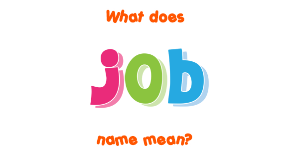 Job Name Meaning In Bible