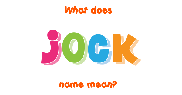 jock-name-meaning-of-jock