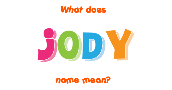 jody-name-meaning-of-jody