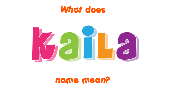 kaila-name-meaning-of-kaila