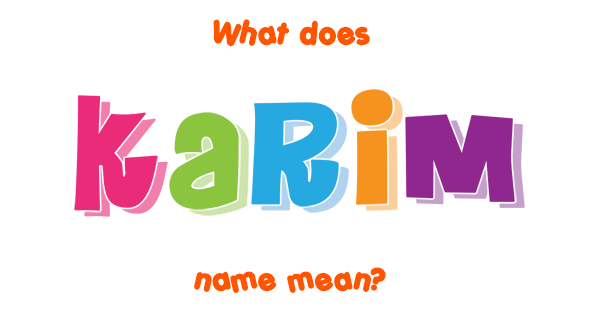 karim-name-meaning-of-karim