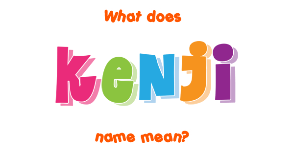 Japanese Name Kenji Meaning