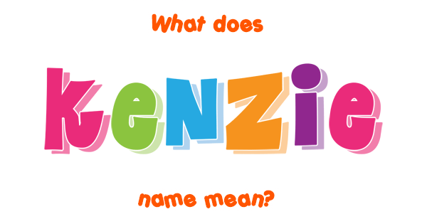 kenzie-name-meaning-of-kenzie