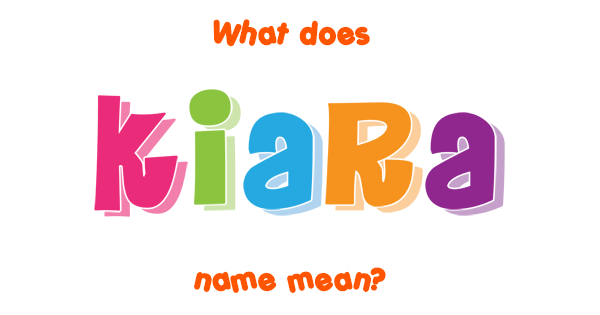 kiara-name-meaning-of-kiara