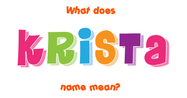 krista-name-meaning-of-krista