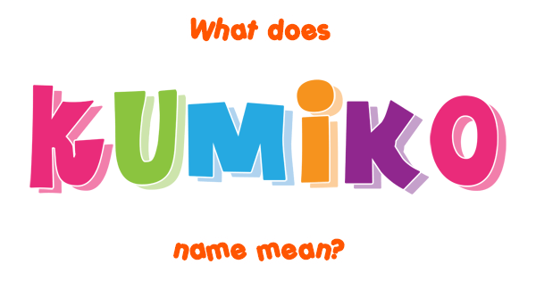 kumiko-name-meaning-of-kumiko