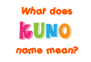 kuno meaning