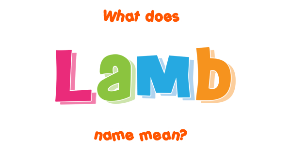 lamb-name-meaning-of-lamb