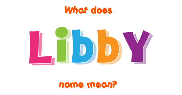 libby-name-meaning-of-libby