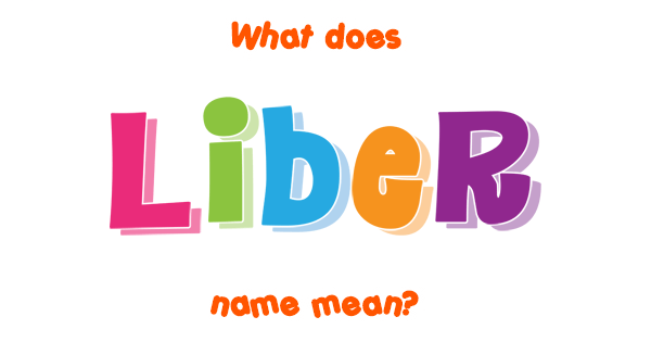 liber-name-meaning-of-liber