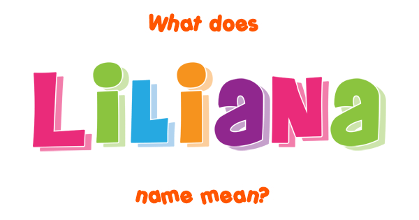 liliana-name-meaning-of-liliana